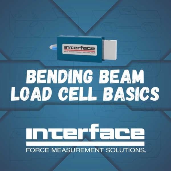 Basics of the bending beam load cell | Interfaceforce